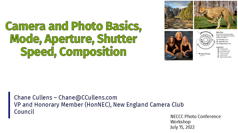 Camera and Photo Basics for NECCC Photo Conference