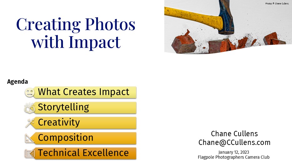 Creating Photos with Impact for Flagpole Photographers Camera Club