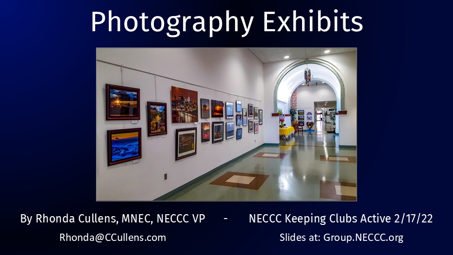 Photography Exhibits for NECCC Keeping Clubs Active