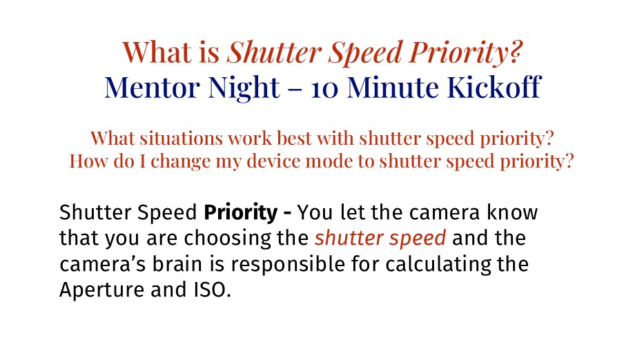 What is Shutter Speed Priority for Flagpole Photographers Camera Club